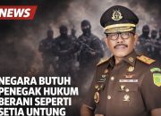 Indonesia Butuh Pemimpin Hukum Tegas Seperti Setia Untung